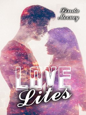 cover image of Love Lites